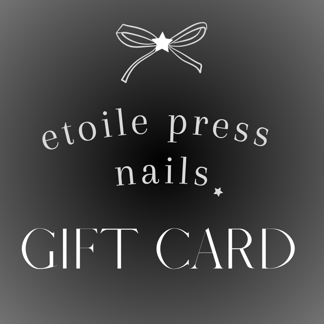 Etoile Press Nails Gift Card