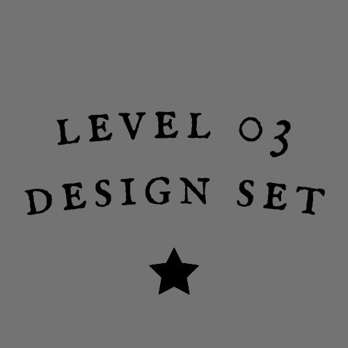 Level 03 Design Set